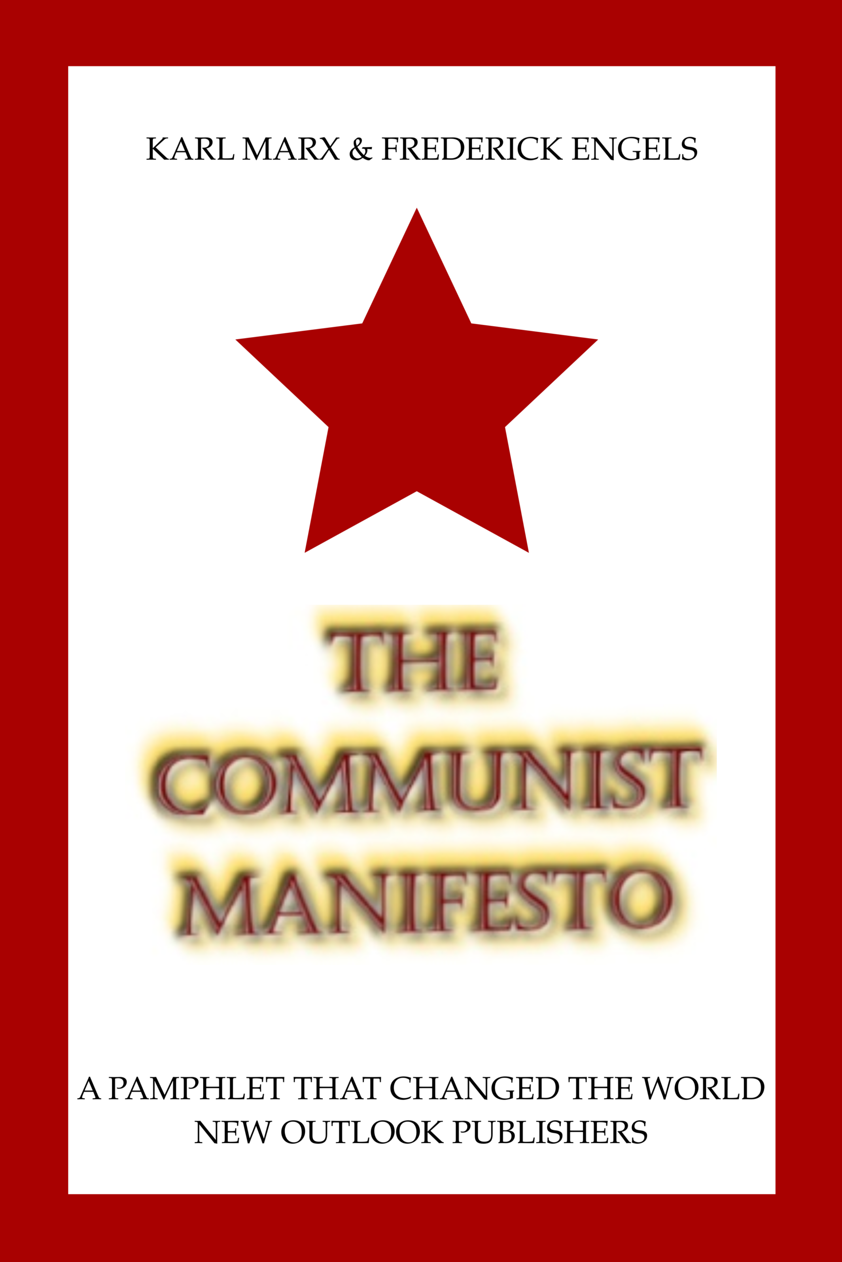 The Communist Manifesto