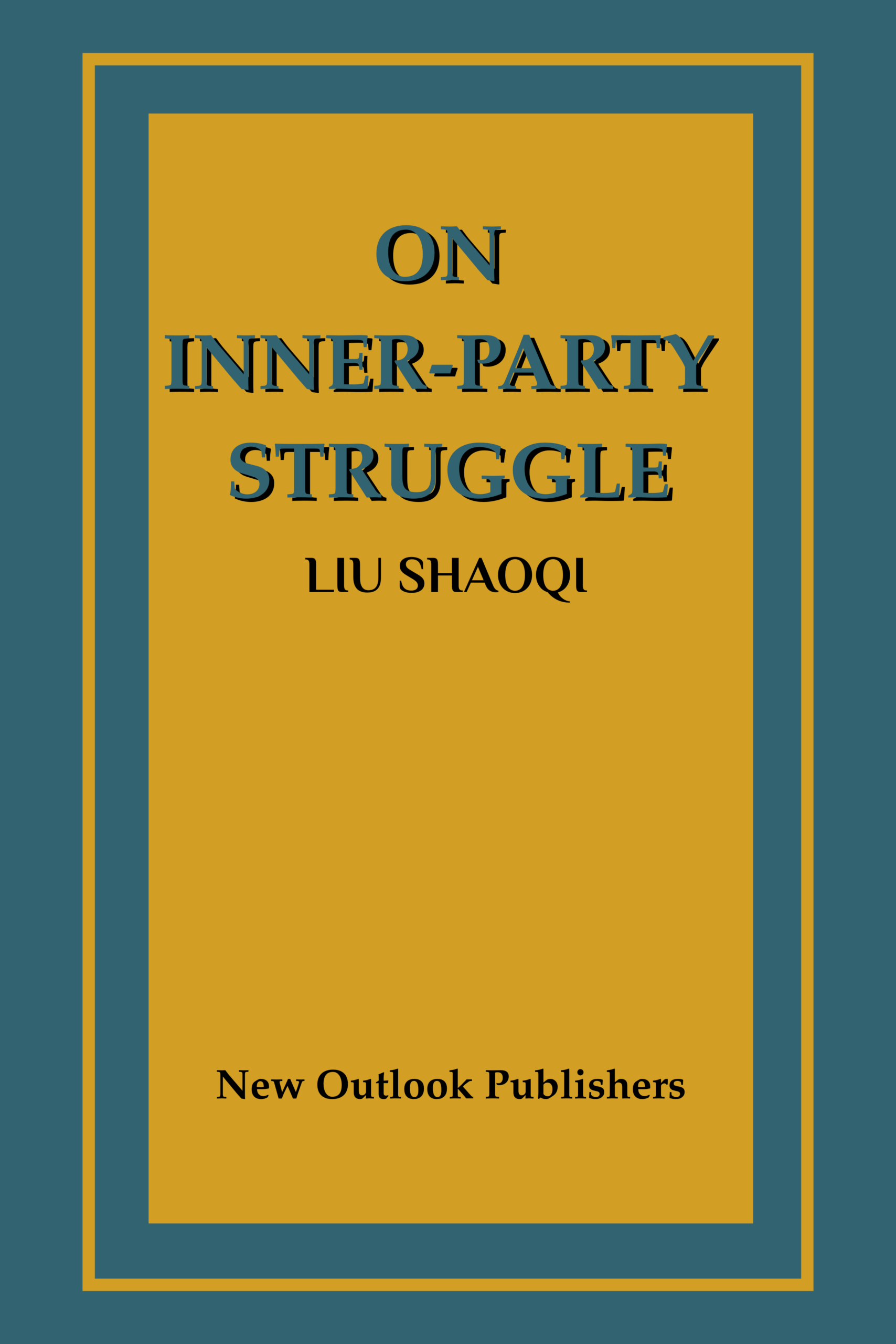 On Inner-Party Struggle