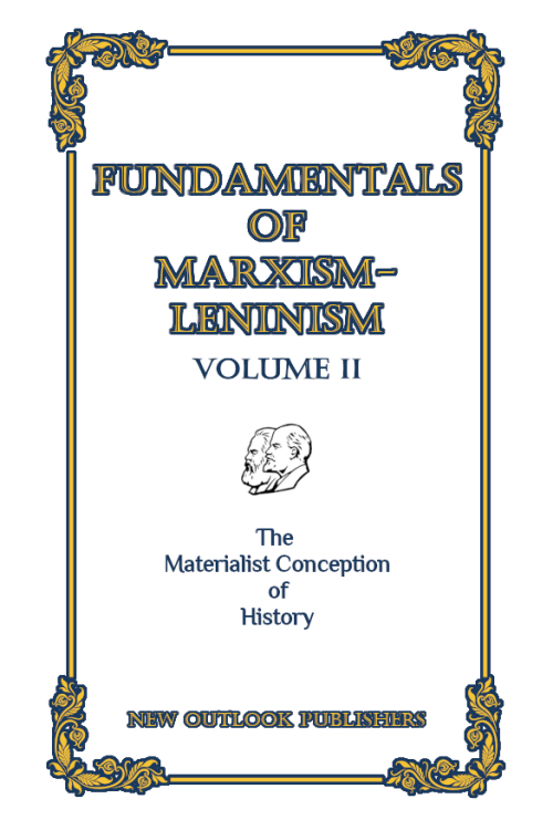 Fundamentals of Marxism-Leninism Vol. II