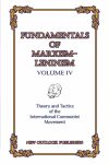 Fundamentals of Marxism-Leninism Vol. IV