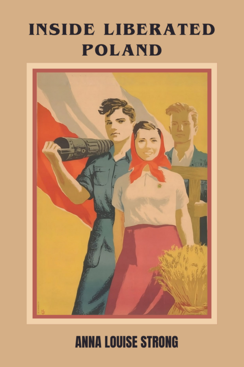 Inside Liberated Poland