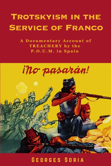 Trotskyism in the Service of Franco