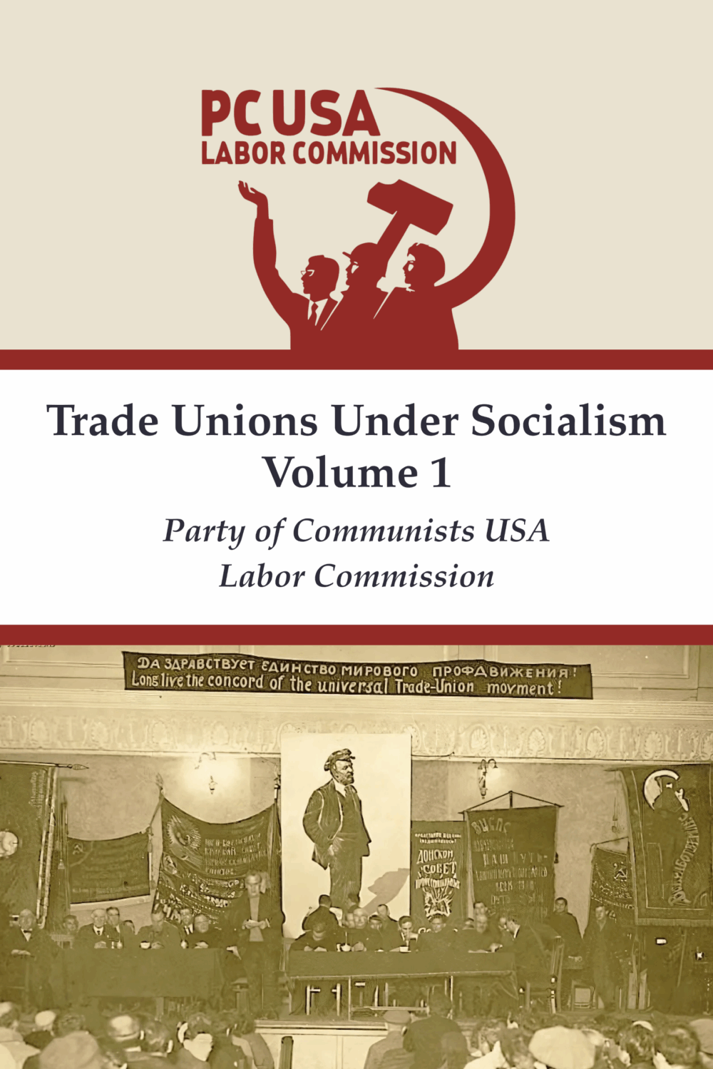Trade Unions Under Socialism