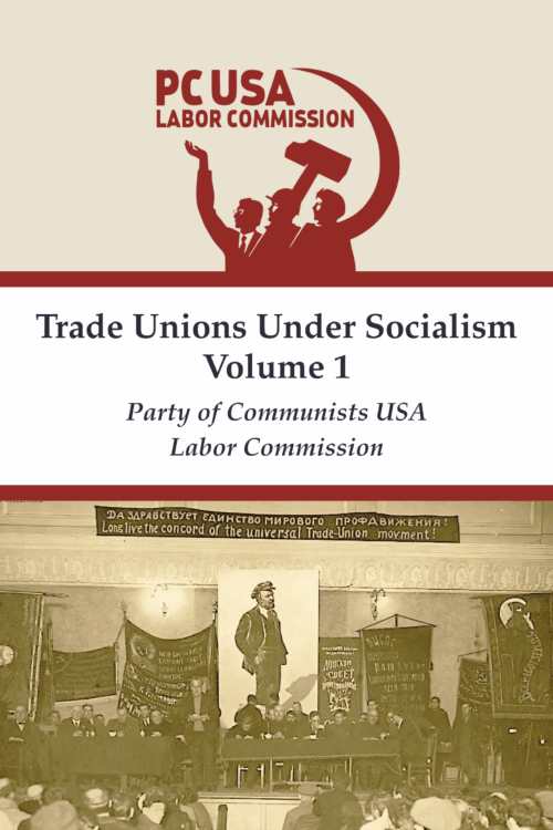 Trade Unions Under Socialism