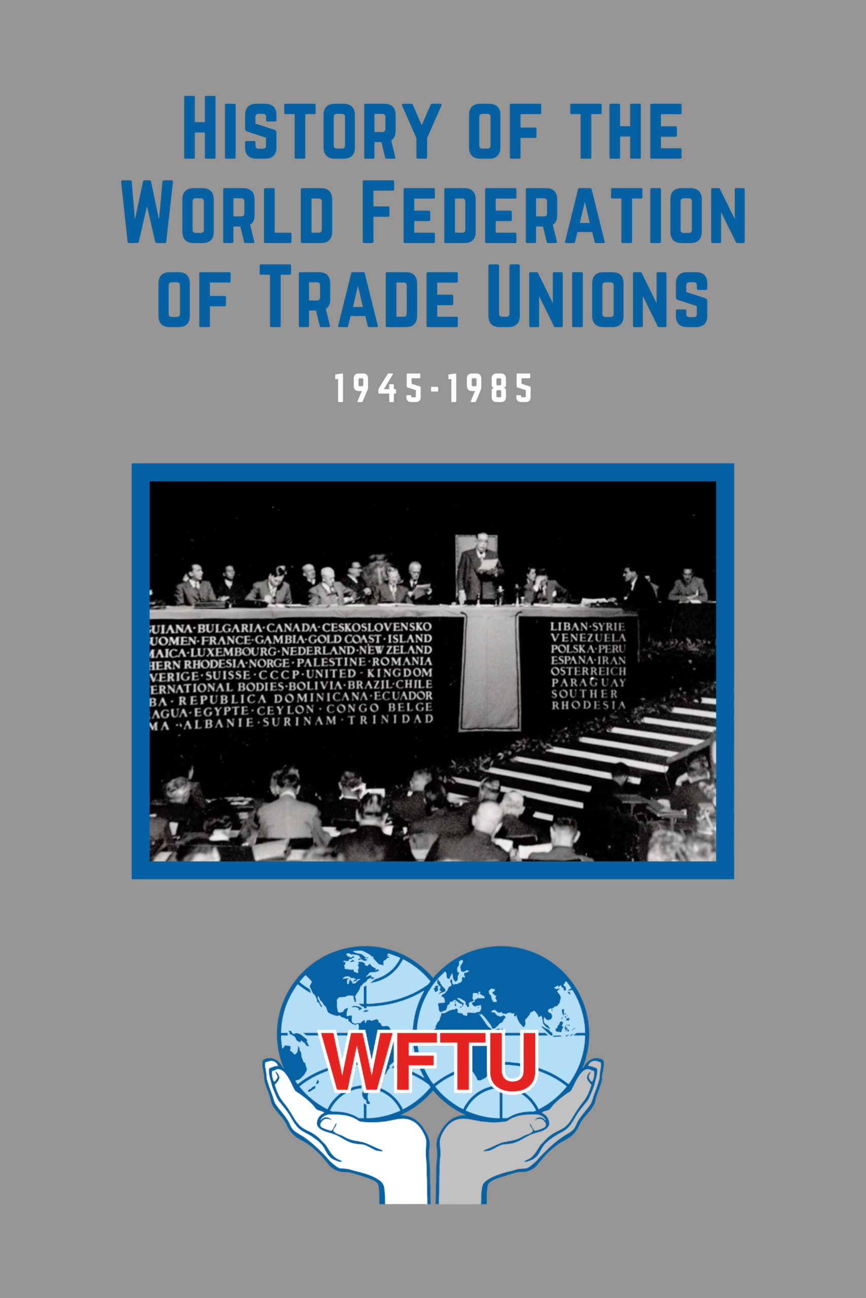 History of the World Federation of Trade Unions
