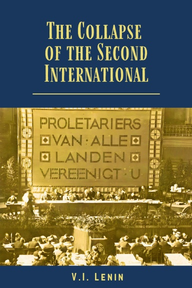 The Collapse of the Second International
